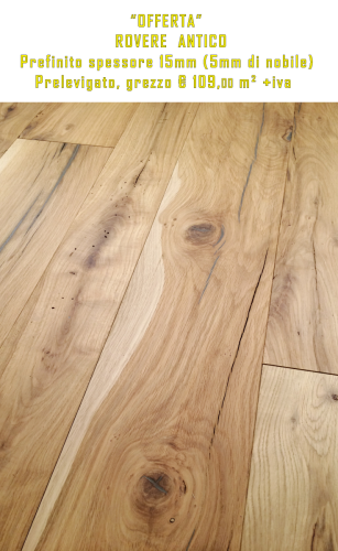 offerta per web rovere antico seconda patina €109